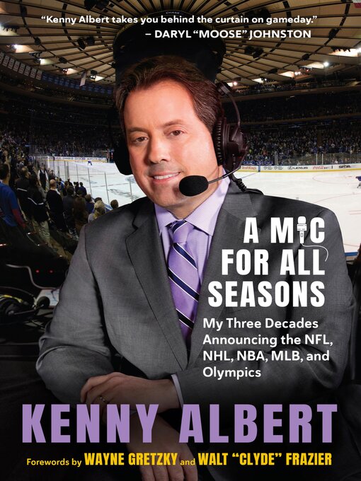 Title details for A Mic for All Seasons by Kenny Albert - Available
